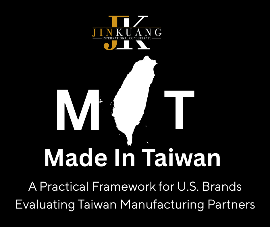 How U.S. Buyers Evaluate Taiwanese Suppliers: 10 Essential Criteria for Choosing the Right Manufacturing Partner
