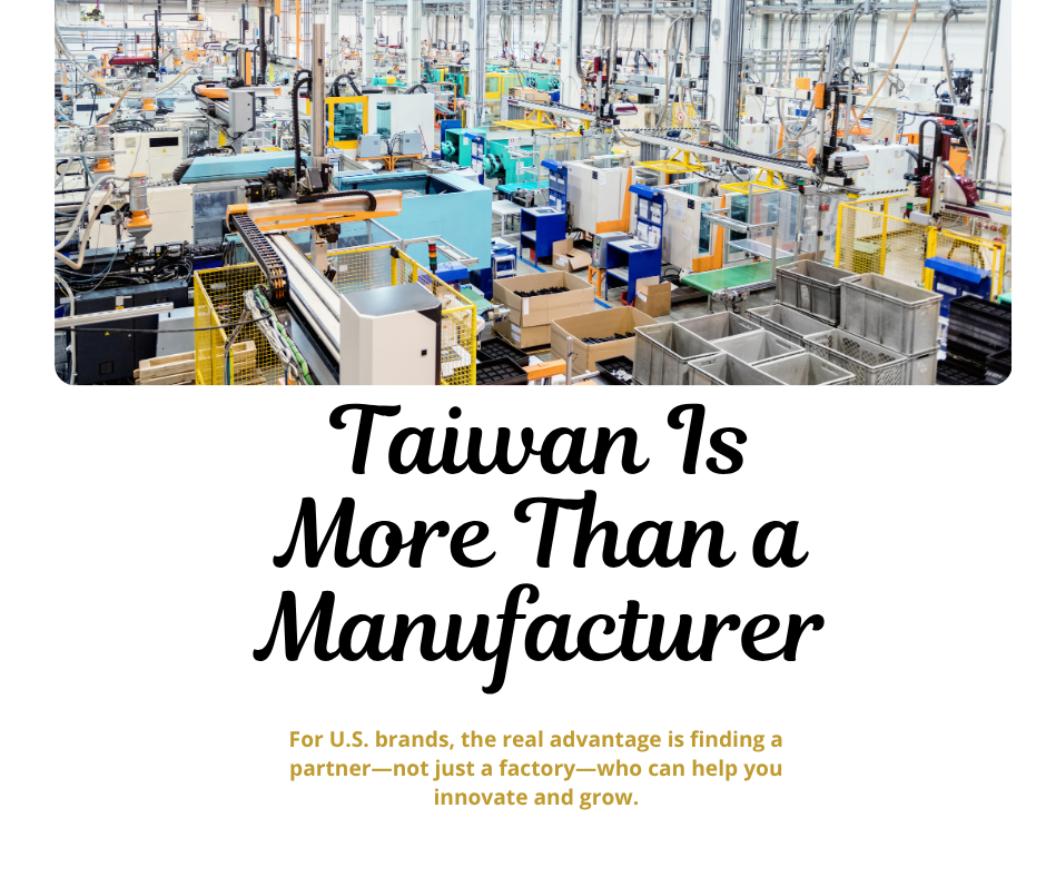 Why Taiwan is more than a manufacturer
